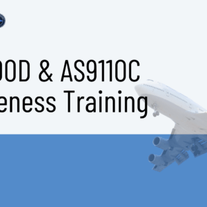 AS9100D and AS9110C Awareness Training